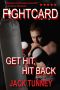 [Fight Card 01] • Get Hit, Hit Back